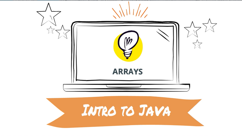Intro To Java - Arrays